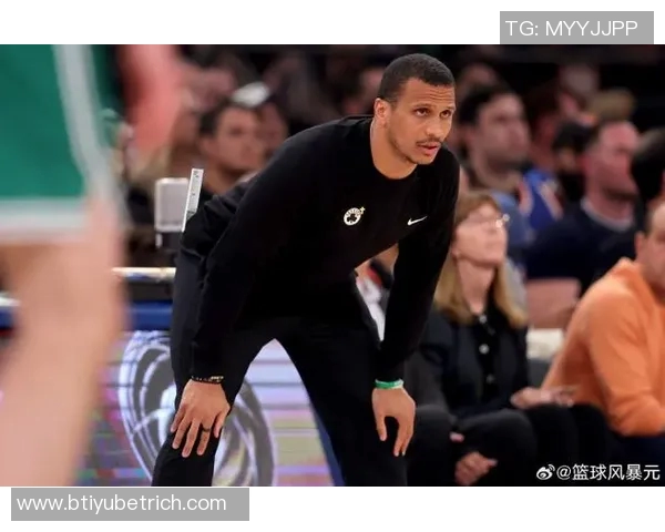 米诺特谈马祖拉期望我成为防守强者展现侵略性与荣誉感并重